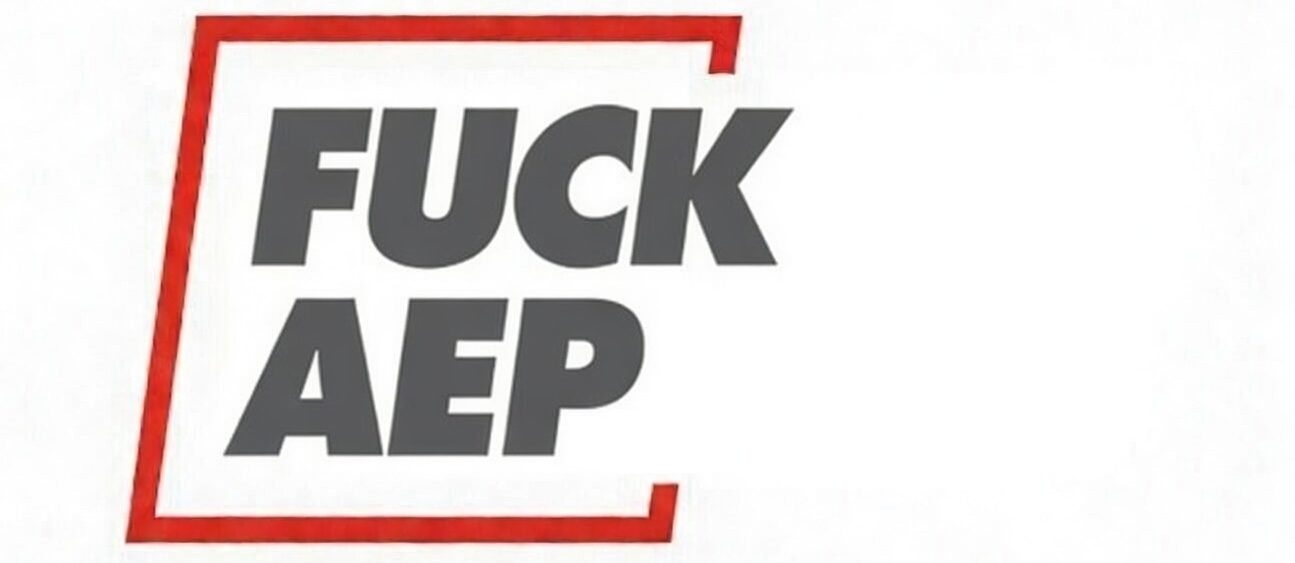 Fuck AEP